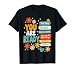 You are Ready Test Day Motivational Student Teacher School T-Shirt