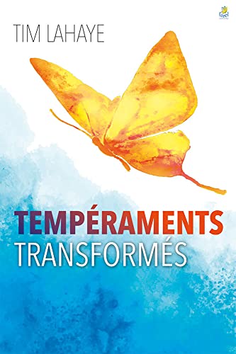 Tempéraments transformés