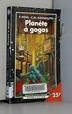  PLANETE A GOGOS