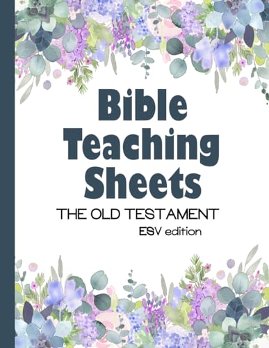 Bible Teaching Sheets - The Old Testament - ESV edition: