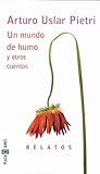 Un mundo de humo y otros cuentos