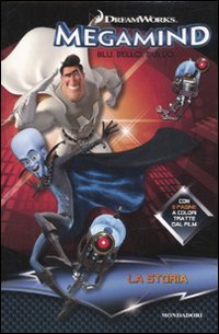 Megamind. Blu. Bello. Bullo. La storia für 9,63 EUR bei Amazon Bild: Megamind. Blu. Bello. Bullo. La storia für 9,63 EUR bei Amazon