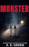 Monster: A Serial Killer Thriller