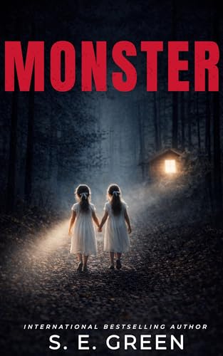Monster: A Serial Killer Thriller