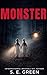 Monster: A Psychological Thriller