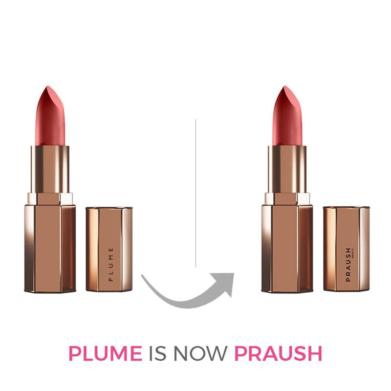 Image of PRAUSH BEAUTY (Formerly Plume) Plush Matte Lipsticks Super Light & Hydrating, Long Lasting, Rich Pigment, Smooth Soft Matte Finish, 4g (Soiree)