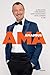 Ama. La Mia Storia, I Miei Sanremo, Come Il Palcoscenico Mi Ha Cambiato La Vita - 3