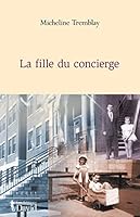 La fille du concierge (French Edition) 2895970955 Book Cover