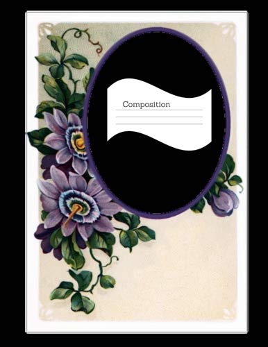 Composition: Vintage Floral Notebook, Shabby Chic Comp Book, College Ruled For Note Taking,...