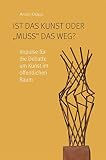 Ist das Kunst oder 