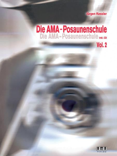 Die AMA-Posaunenschule: Vol. 2
