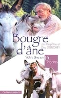 Bougre d'âne : Votre âne en quinze leçons 2844784445 Book Cover