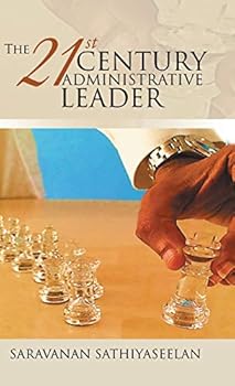 Hardcover The 21st Century Administrative Leader Book