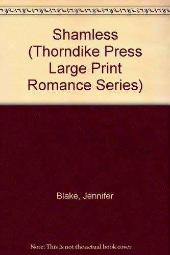 Shameless [Large Print] 0786202696 Book Cover