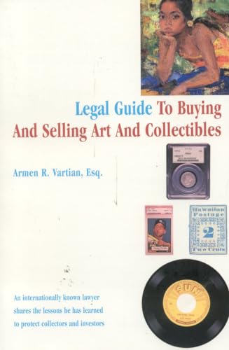 Legal Guide to Buying and Selling Art and Collectibles