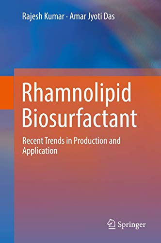 Preisvergleich Produktbild Rhamnolipid Biosurfactant: Recent Trends in Production and Application