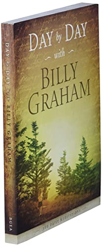 Day by Day with Billy Graham: 365 Daily Meditations
