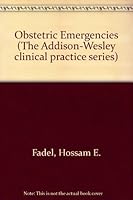 Diagnosis and Management of Obstetric Emergencies 020110475X Book Cover