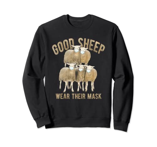 Sweet Sheep Good Sheep Wear Their Mask Animal Quarantine Sudadera