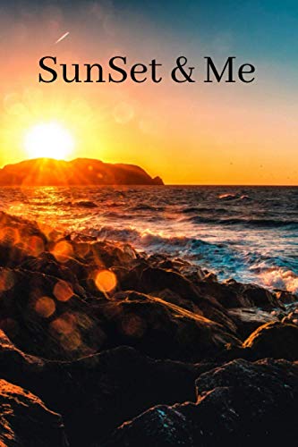 Amazing SunSet And Me Journal: Gag Gifts Lined Notebook, 120 Pages, 6" x 9" No Bleed