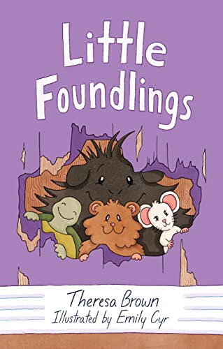 Little Foundlings (The Lovable Little Foundlings Book 1)