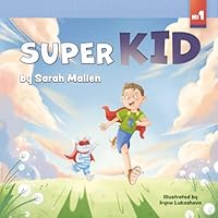 Super Kid 0648610896 Book Cover