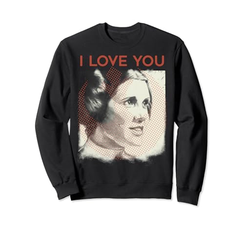 Sweat Star Wars Leia I Love You le cadeau de Saint-Valentin idéal pour geek