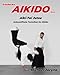 Produktbild Entdecke AIKIDO Band 1: Aiki-Tai Jutsu Unbewaffnete Techniken im Aikido