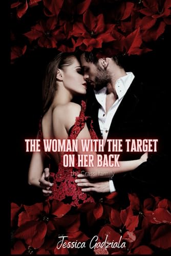 The Woman with the Target on Her Back (Grassi Family)