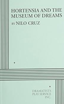Paperback Hortensia and the Museum of Dreams - Acting Edition Book