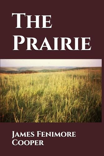 The Prairie B0D5QKCXKR Book Cover