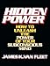 Hidden Power: How to Unleash the Power of Your Subconscious Mind