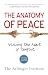 The Anatomy of Peace: Resolving the Heart of Conflict