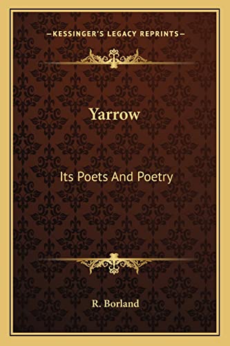 Yarrow: Its Poets And Poetry