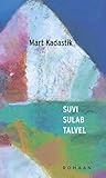 talvelantie 6  SUVI SULAB TALVEL