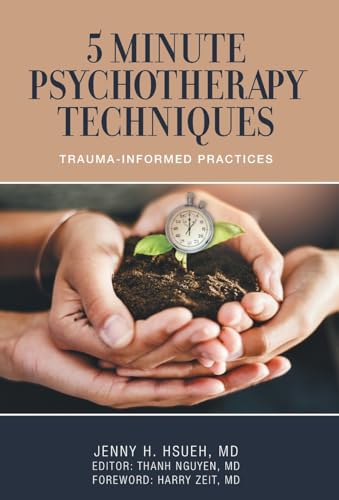 5 Minute Psychotherapy Techniques: Trauma-Informed Practices