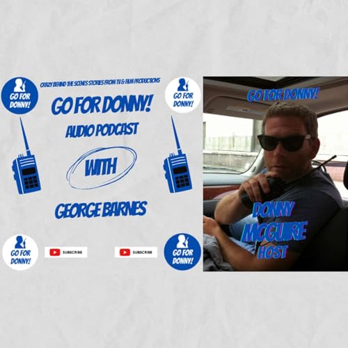 Go for Donny! Audio Podcast with George Barnes