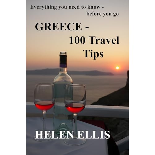 GREECE - 100 Travel Tips [Written by Helen Ellis] episode artwork