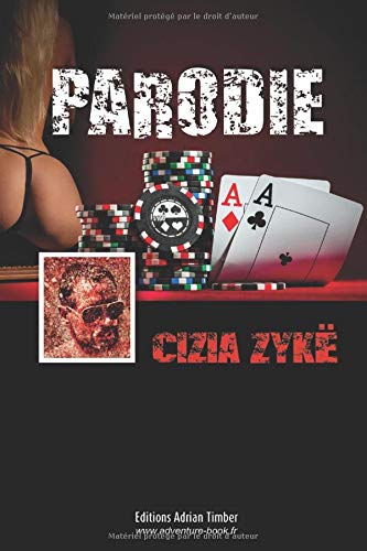 PARODIE: Les Aventures de Cizia ZYKE PDF Ebook En Ligne