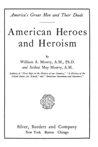 American Heroes And Heroism
