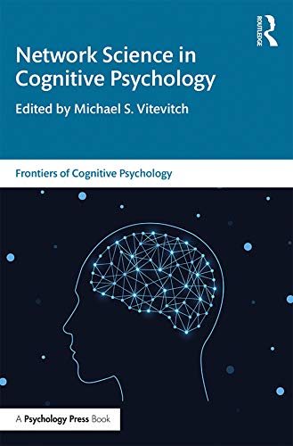 Network Science in Cognitive Psychology (Frontiers of Cognitive Psychology)