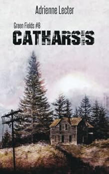 Paperback Catharsis: Green Fields #8 Book