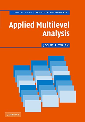 Cover of Applied Multilevel Analysis: A Practical Guide for Medical Researchers (Practical Guides to Biostatistics and Epidemiology)