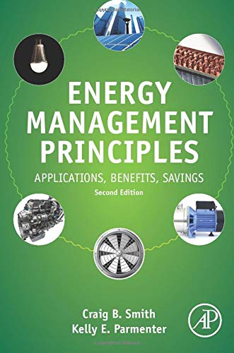 Energy Management Principles: Applications, Benefits, Savings