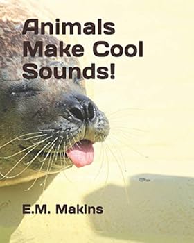 Paperback Animals Make Cool Sounds! Book
