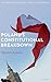 POLANDS CONSTITUTIONAL BREAKDOWN OCCL (Oxford Comparative Constitutionalism)