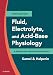 Fluid, Electrolyte and Acid-Base Physiology E-Book: A Problem-Based Approach