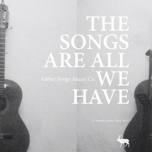 Amazon Music UnlimitedでVARIOUS ARTISTSのThe Songs Are All We Have: A ...