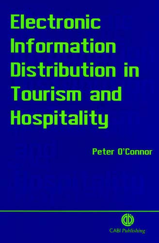 Electronic Information Distribution in Tourism and Hospitality