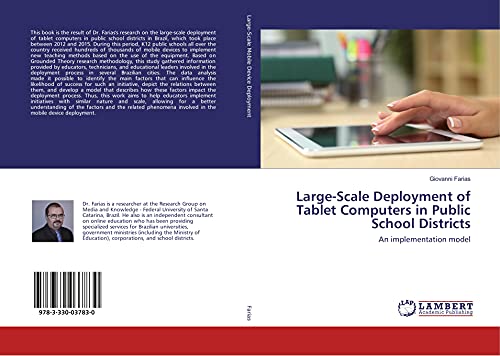 Large-Scale Deployment of Tablet Computers in Public School Districts: An implementation model
